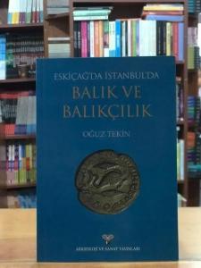 Eskiçağ'da İstanbul'da Balık ve Balıkçılık