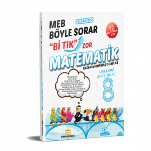 2023-8. Sınıf Matematik Bİ TIK - Kazanım Köprülü Sorular