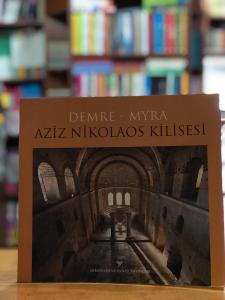 Demre Myra Aziz Nikolaos Kilisesi