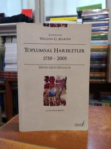 Toplumsal Hareketler 1750-2005 (Dipten Gelen Dalgalar)