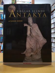 Çağlar İçinde Antakya - Ciltli Şömizli