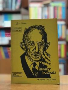 Bir Tarih Göçtü-İsmet İnönü