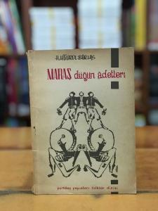 Maraş Düğün Adetleri Üzerine Bir araştırma Denemesi - İmzalı