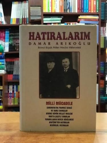 Hatıralarım Damar Arıkoğlu Damar Arıkoğlu