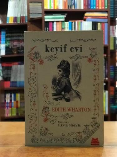 Keyif Evi Edith Wharton