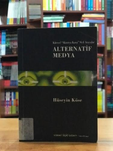 Alternatif Medya Hüseyin Köse