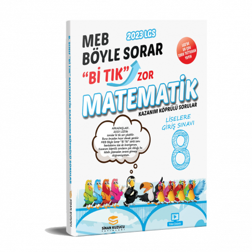 2023-8. Sınıf Matematik Bİ TIK - Kazanım Köprülü Sorular Sinan Kuzucu