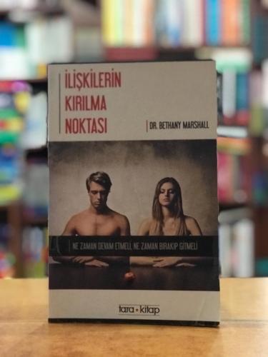 İlişkilerin Kırılma Noktası Bethany Marshall