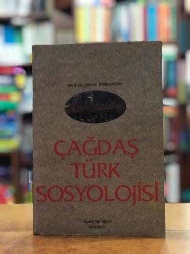 Çağdaş Türk Sosyolojisi Orhan Türkdoğan