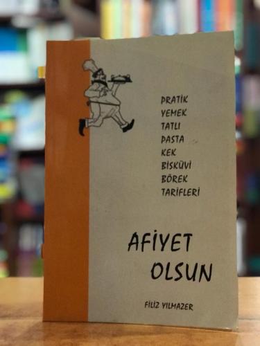 Afiyet Olsun-Pratik Yemek Tatlı Pasta Kek Bisküvi Börek Tarifleri Fili