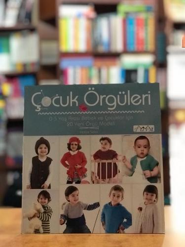 Çocuk Örgüleri Hatice Saka