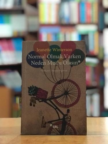 Normal Olmak Varken Neden Mutlu Olasın Jeanette Winterson