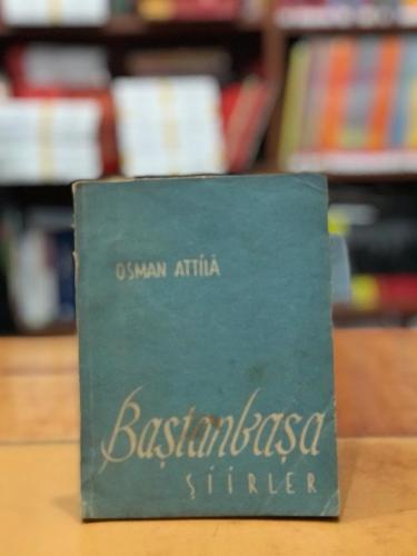 Baştanbaşa Şiirler Osman Attila