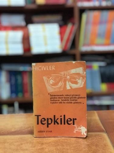 Tepkiler 1960 Abidin Uyar