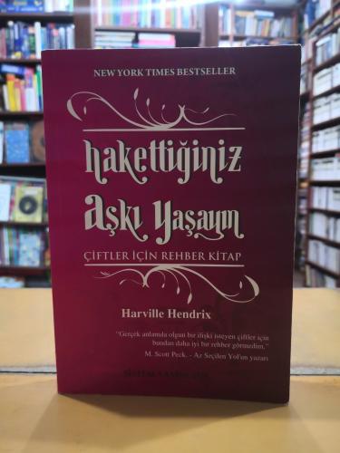 Hakettiğiniz Aşkı Yaşayın - Çiftler İçin Rehber Kitap Harville Hendrix