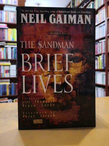 The Sandman The Brief Lives Volume 7 Neil Gaiman