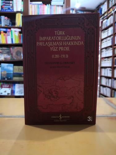 Türk İmparatorluğunun Paylaşılması Hakkında Yüz Proje 1281-1913 Tranda