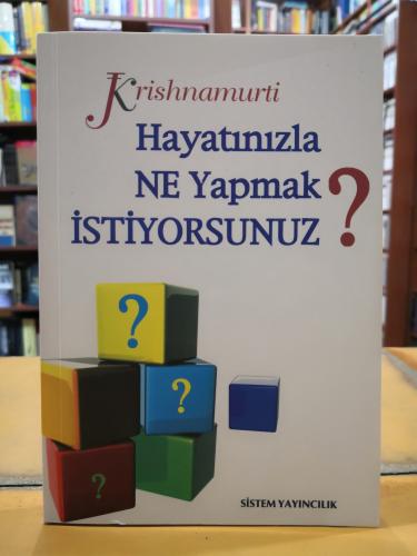 Hayatınızla Ne Yapmak İstiyorsunuz? Jiddu Krishnamurti