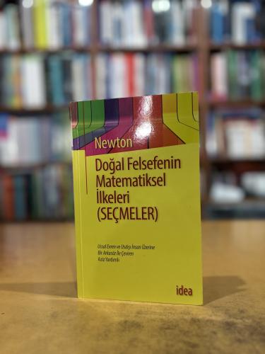 Doğal Felsefenin Matematiksel İlkeleri Seçmeler