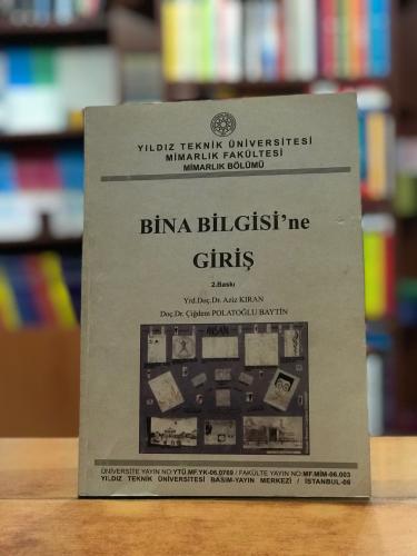 Bina Bilgisi'ne Giriş Aziz Kıran