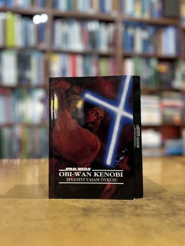 Obi - Wan Kenobi / Efsanevi Yaşam Öyküsü