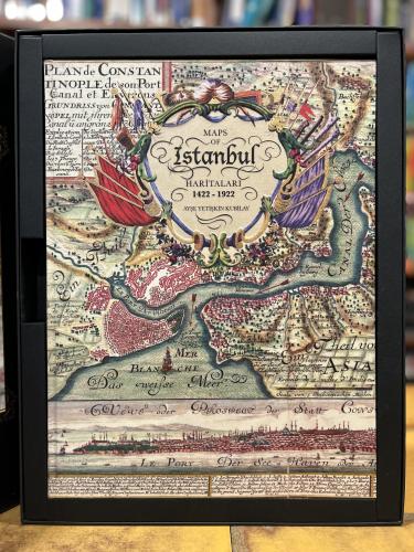 İstanbul Haritaları 1422- 1922 / Maps of Istanbul 1422- 1922