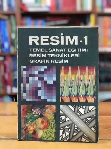 RESİM 1 Temel Sanat Eğitimi, Resim Teknikleri, Grafik Resim