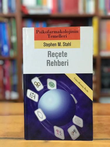 Reçete Rehberi Stephen M. Stahl