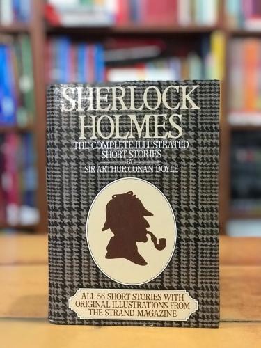 Sherlock Holmes The Complete Illustrated Short Stories Sir Arthur Cona