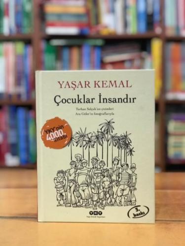 Çocuklar İnsandır - Ciltli Kitap Yaşar Kemal