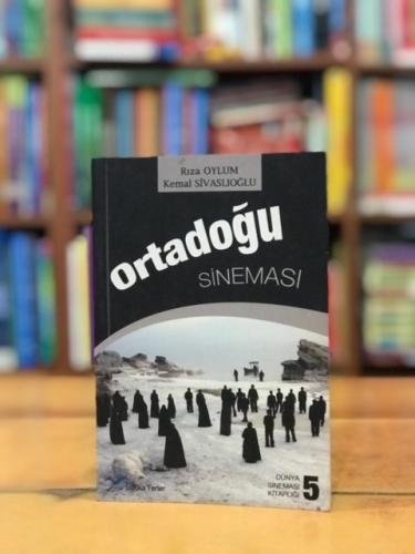 Ortadoğu Sineması Rıza Oylum & Kemal Sivaslıoğlu