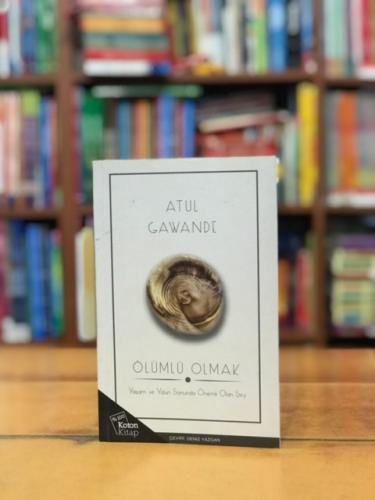 Ölümlü Olmak Atul Gawande