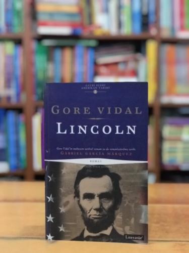 Lincoln - Gayri Resmi Amerikan Tarihi Cilt 2 Gore Vidal