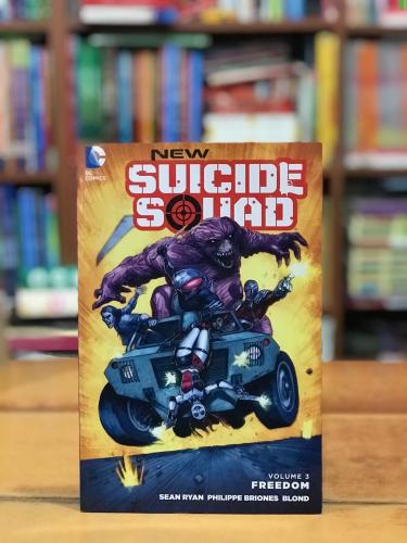 New Suicide Squad Vol. 3: Freedom Paperback