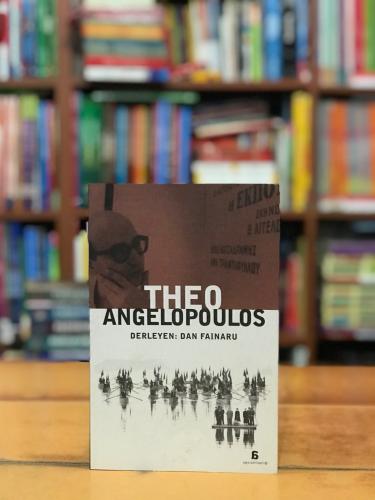 Theo Angelopoulos Dan Fainaru