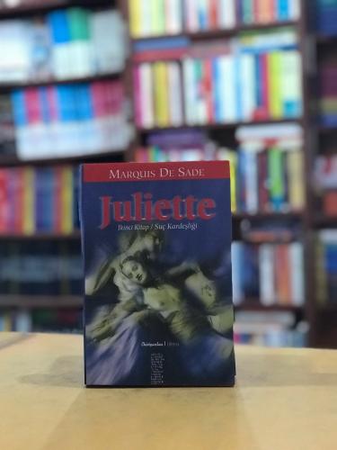 Juliette 2. Kitap / Suç Kardeşliği Marquıs De Sade