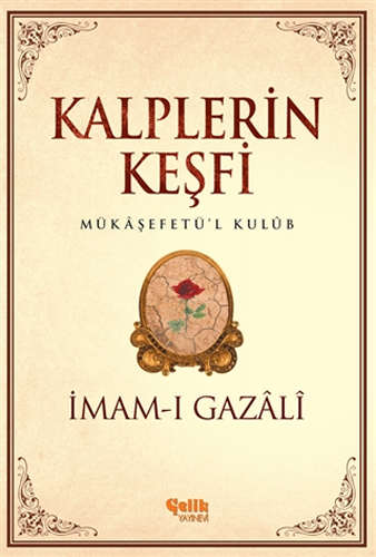 Kalplerin Keşfi İmam Gazali