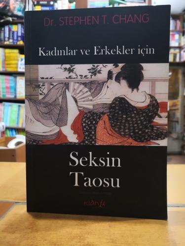 Kadınlar ve Erkekler İçin Seksin Taosu Dr. Stephen T. Chang