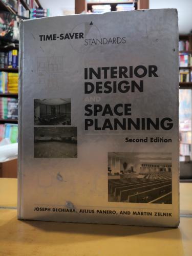 Time-Saver Standards for Interior Design and Space Planning, Second Ed