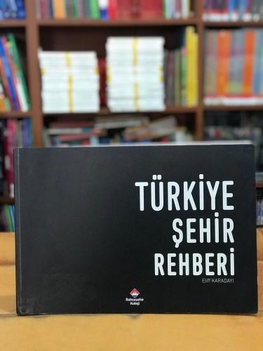 Türkiye Şehir Rehberi Eliff Karadayı