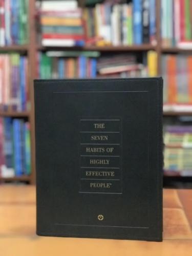 The Seven Habits of Highly Effective People Stephen R. Covey